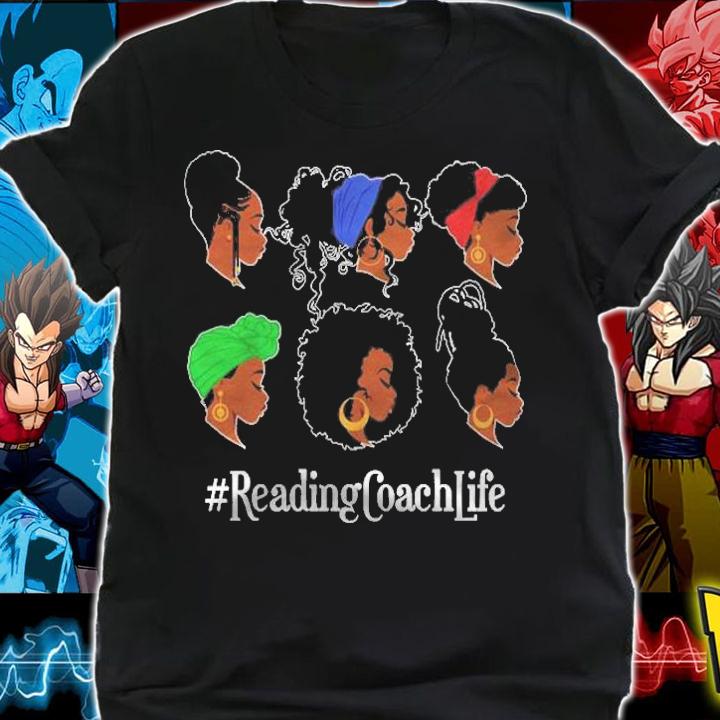 Reading Coach Life Black African American Afro Woman Shirt t-shirt shirt