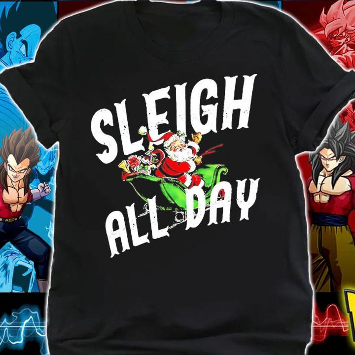 Santa Claus Sleigh All Day Christmas Shirt t-shirt