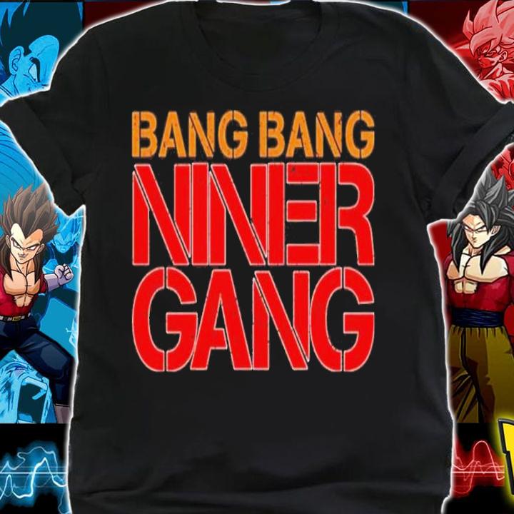 Spencer Burford Bang Bang Niner Gang Shirt t-shirt shirt