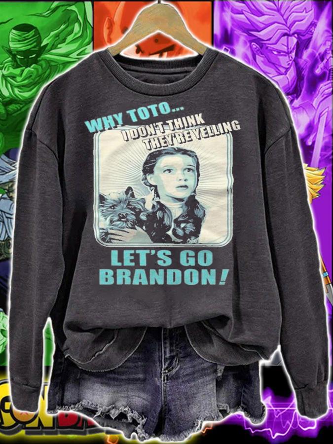 FJB Let's Go Brandon Why Toto Funny Chant FJB 2021 t-shirt