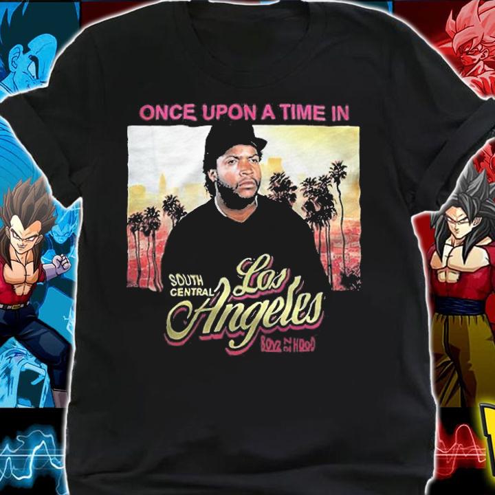 Ice cube boyz in the hood once upon a time in los angeles t-shirt t-shirt shirt