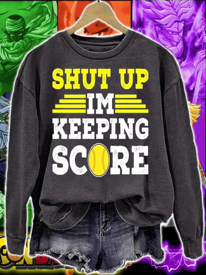 Shut Up Im Keeping Score Shirt Funny Softball Baseball T-Shirt t-shirt