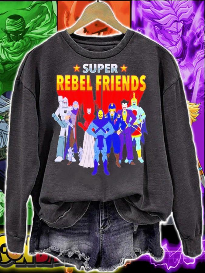 Super Rebel Friends Shirt t-shirt