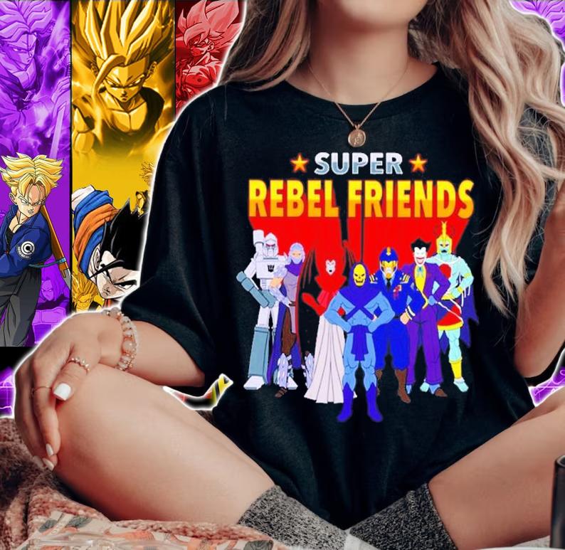 Super Rebel Friends Shirt t-shirt