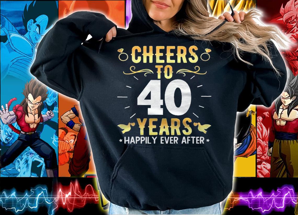 Cheers To 40 Years Married Couples 40Th Wedding Anniversary Shirt t-shirt hoodie