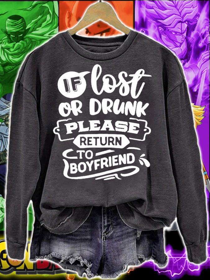 If Lost Or Drunk Please Return To Boyfriend T-Shirt t-shirt