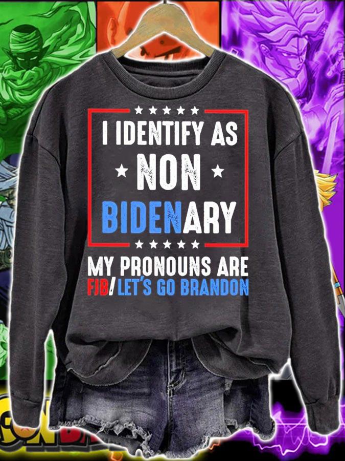 Official I Identify As Non Bidenary My Pronouns Are FJB Let's Go Brandon Shirt t-shirt sweatshirt