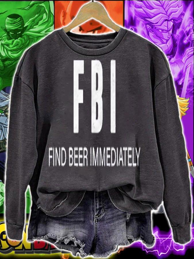 Funny Beer Shirt Fbi Find Beer Immediately Shirt t-shirt