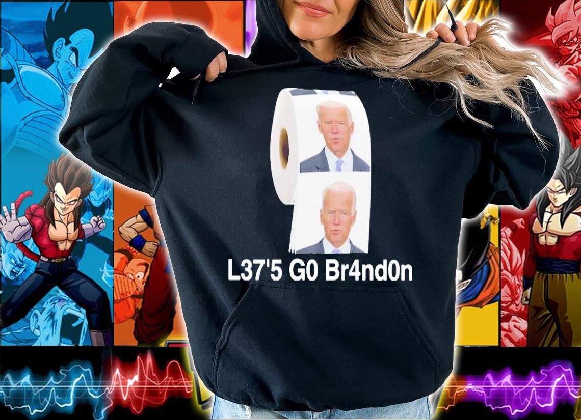 Joe Biden L37'5 G0 Br4nd0n Shirt t-shirt hoodie