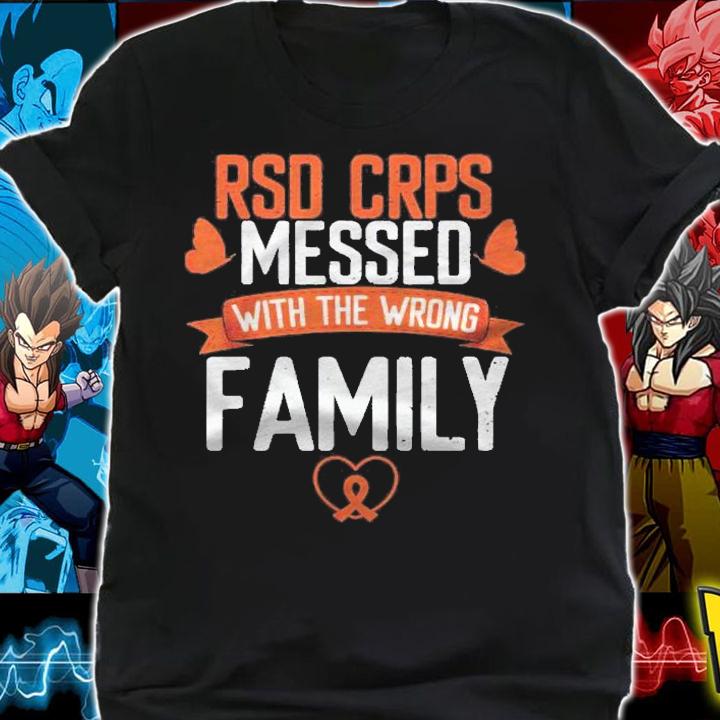 Rsd Crps Messed Wrong Family Orange Ribbon Awareness Shirt t-shirt shirt