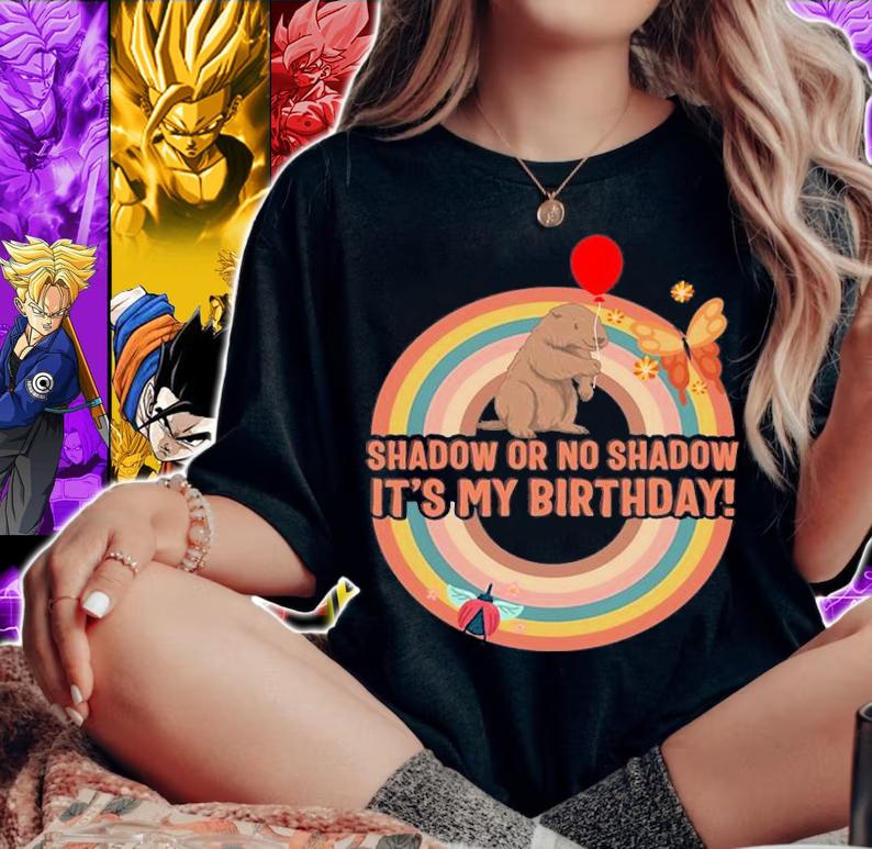 Shadow Or No Shadow, It's My Birthday, Born In T-Shirt t-shirt woman shirt