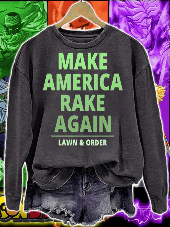 Make America Rake Again Funny Trump T-Shirt t-shirt sweatshirt