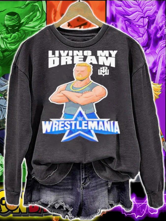Pat McAfee Living My Dream Wrestlemania Shirt t-shirt sweatshirt