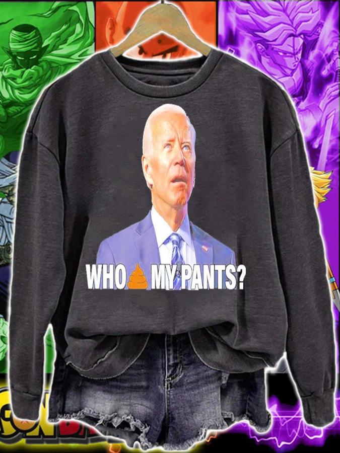 Joe Biden Who Shit My Pants Let's Go Brandon Shirt t-shirt sweatshirt