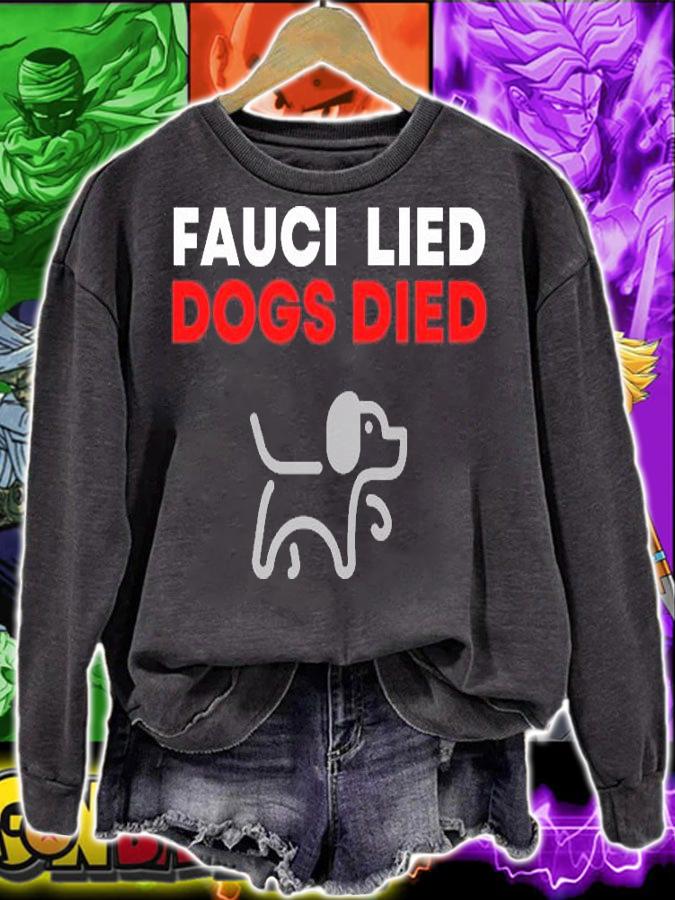 Dr. Anthony Fauci Lied, Dogs Died Animal Cruelty Testing T-Shirt