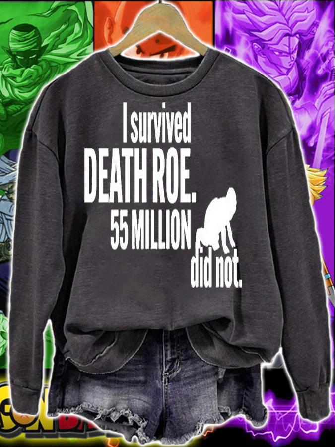 I Survived Death Roe 55 Million Did Not T-Shirt
