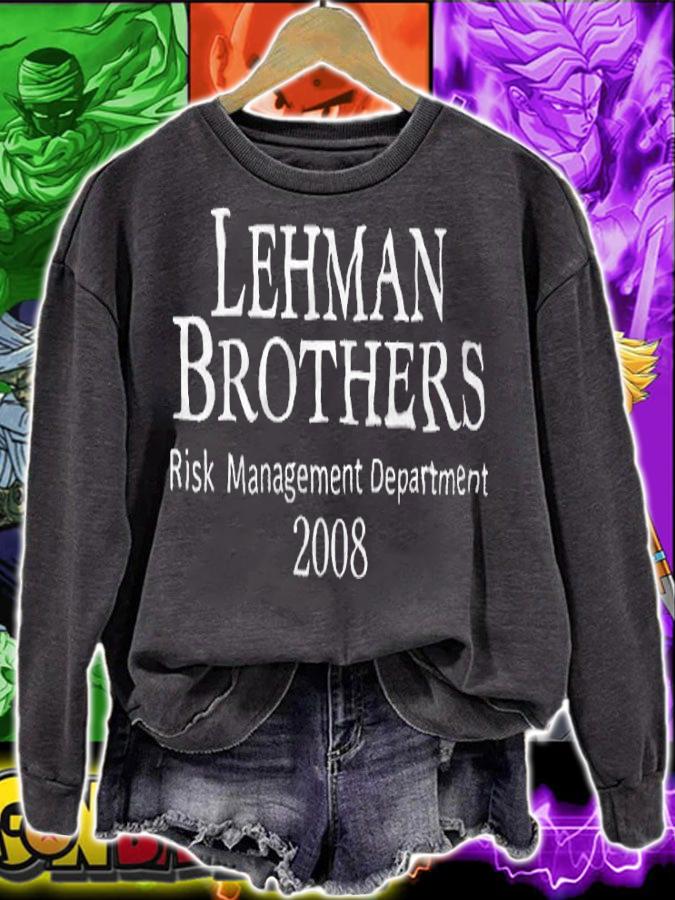 Lehman Brothers Risk Management Department 2008 Shirt sweatshirt