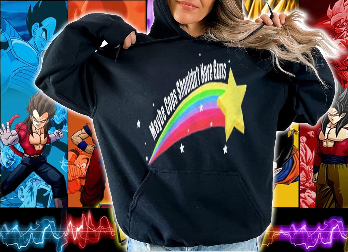 Maybe cops shouldn't have guns rainbow T-shirt hoodie
