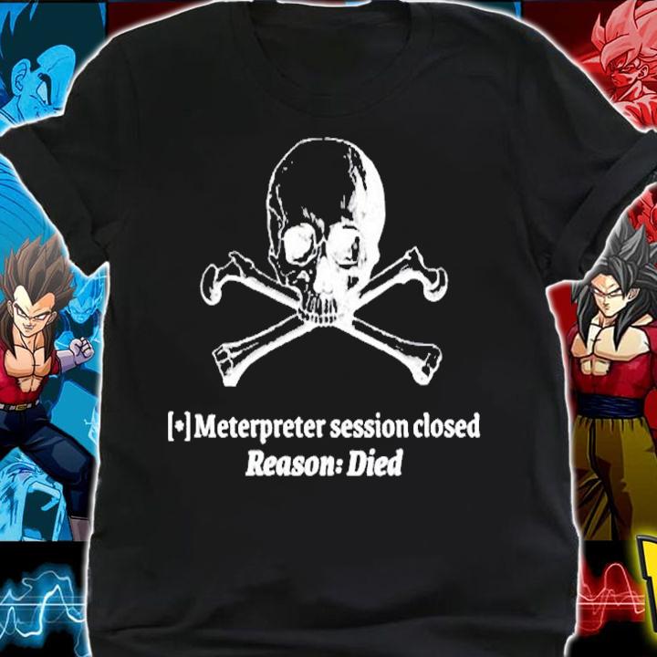 Womens Meterpreter Session Died T-Shirt shirt