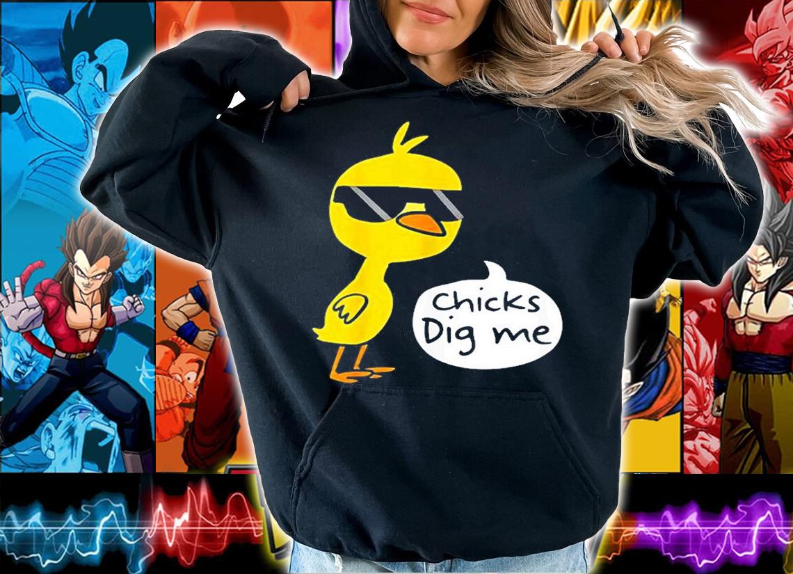 Cute Easter Chicks Dig Me T-Shirt hoodie