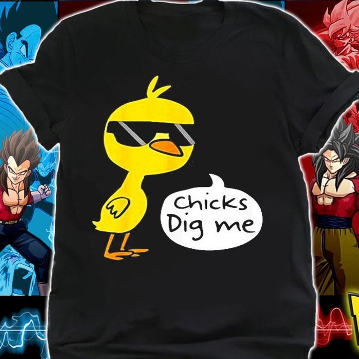 Cute Easter Chicks Dig Me T-Shirt shirt