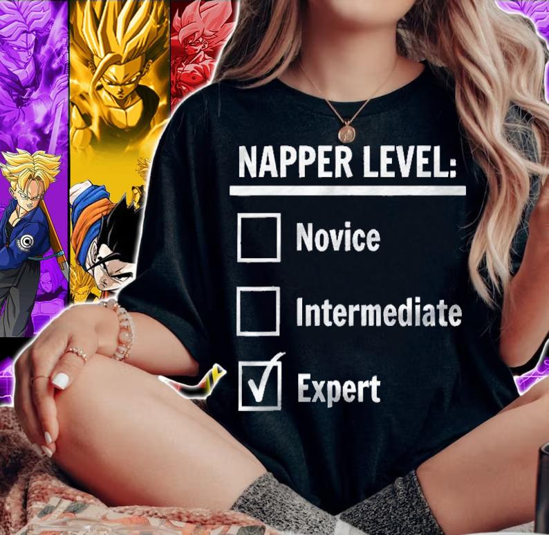 Expert Level Napper Good At Naps Sleeping Nap Shirt woman shirt