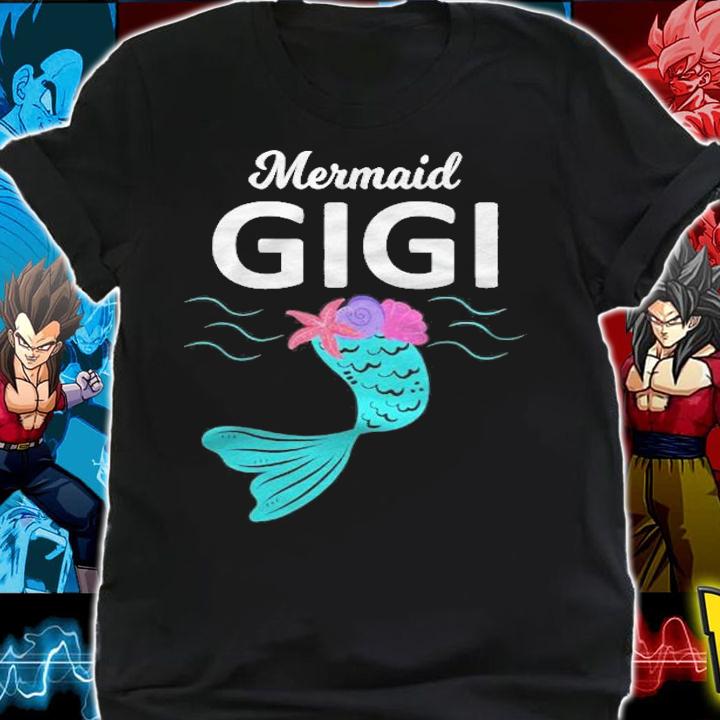 Mermaid Gigi Tee Funny Women Gigi Family Matching Birthday T-shirt