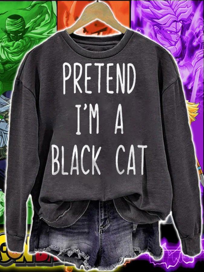 Pretend Im A Black Cat Costume Halloween Lazy Easy Shirt
