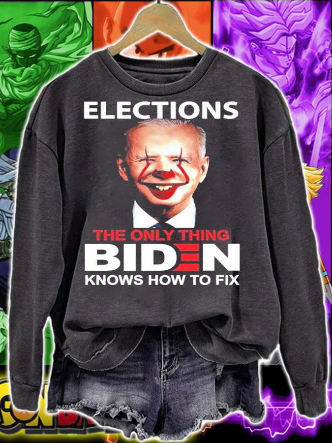 Joe Biden Clown Elections The Only Thing Biden Knows How To Fix Shirt