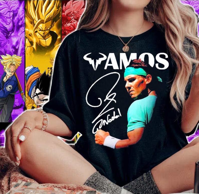 Vamos Rafael Nadal Signature T-Shirt woman shirt