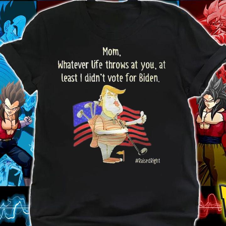 Funny Conservative Anti Biden Gift For Mom Shirt shirt