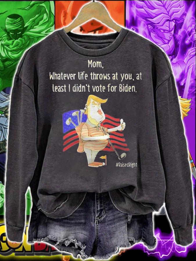 Funny Conservative Anti Biden Gift For Mom Shirt sweatshirt
