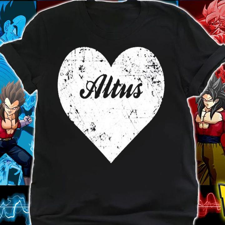 I Love Altus Shirt, Funny Cute Oklahoma Gift Souvenir T-Shirt shirt