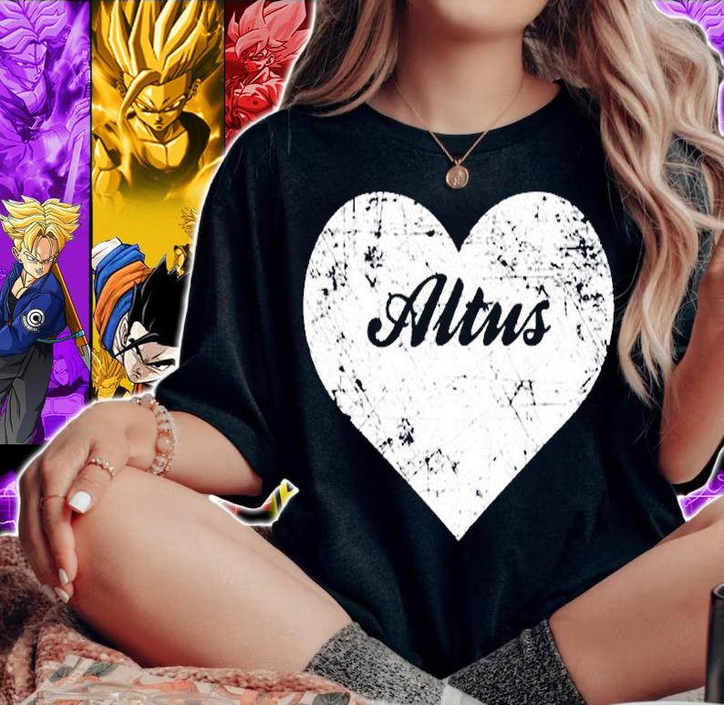 I Love Altus Shirt, Funny Cute Oklahoma Gift Souvenir T-Shirt woman shirt