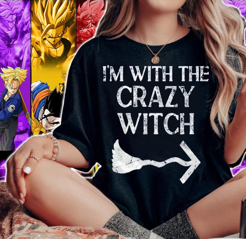 Im With The Witch Halloween Couple Costume For Husband Shirt woman shirt