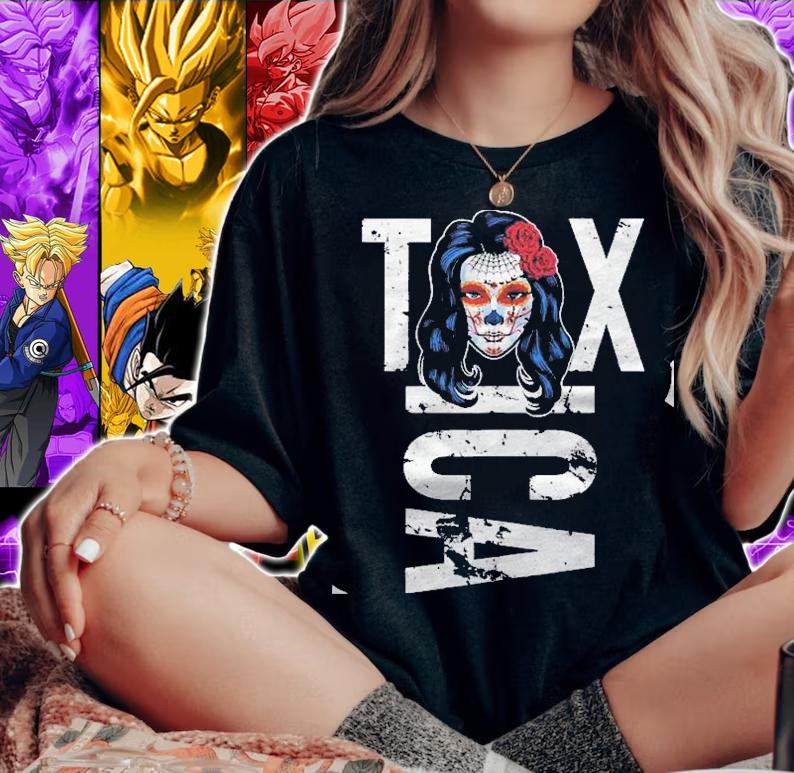 La Txica Cute Catrina Girlfriend Gift For Mexican Halloween Shirt woman shirt