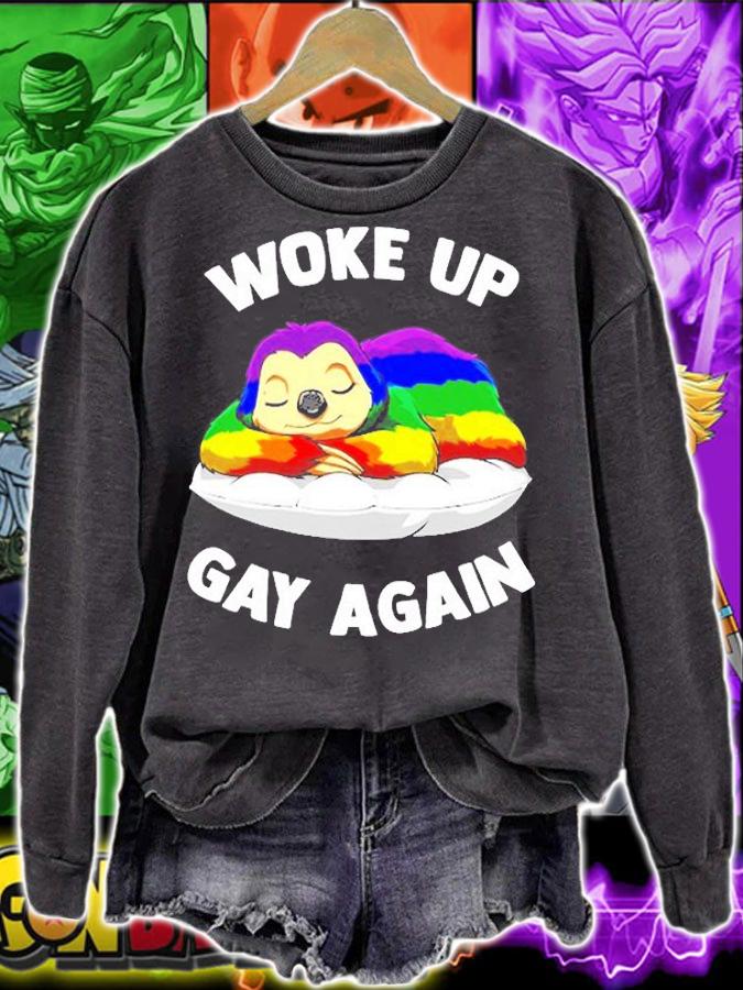 Lgbtq Woke Up Gay Again Sloth T-Shirt sweatshirt