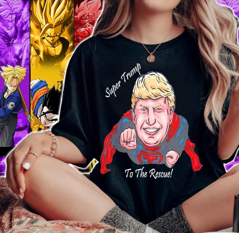 Super Donald Trump To The Rescue Shirt woman shirt