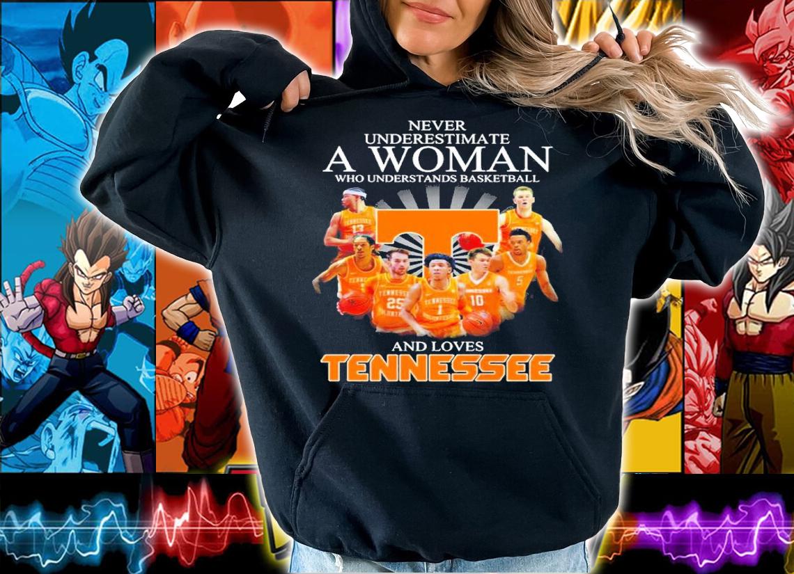 Never Underestimate A Woman Who Understands Basketball And Loves Tennessee Volunteers Signatures Shirt hoodie