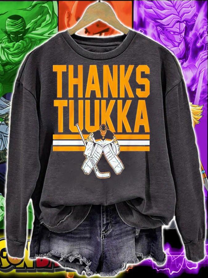 Tuukka Rask Thanks Tuukka Shirt sweatshirt