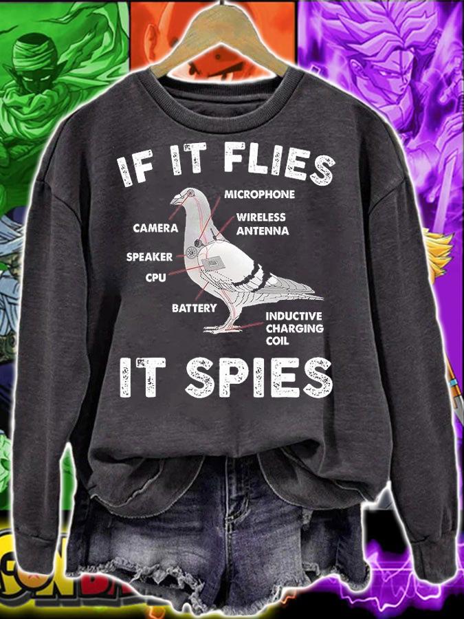 If It Flies It Spies Pigeon Anatomy Bird Aren't Real T-Shirt sweatshirt