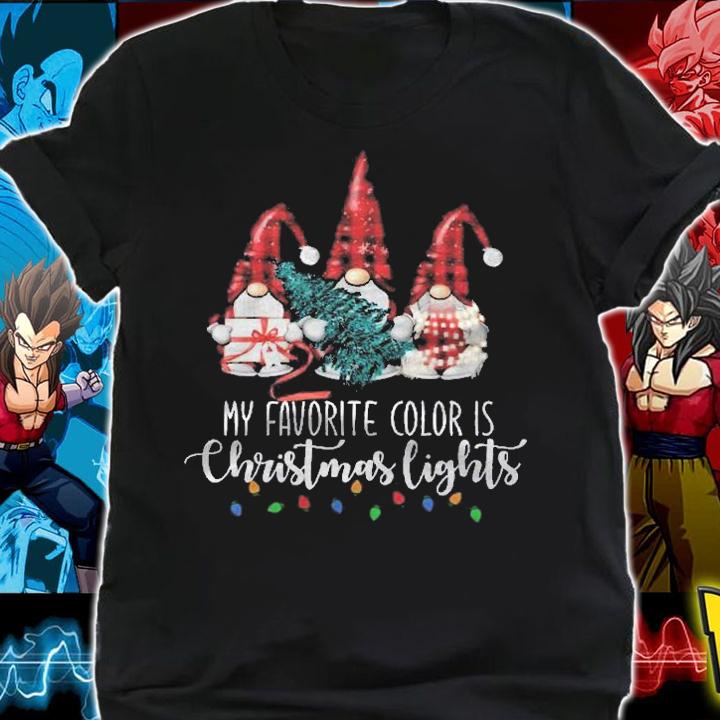 My Favorite Color Is Christmas Lights Gnome Merry Christmas Pullover Shirt shirt