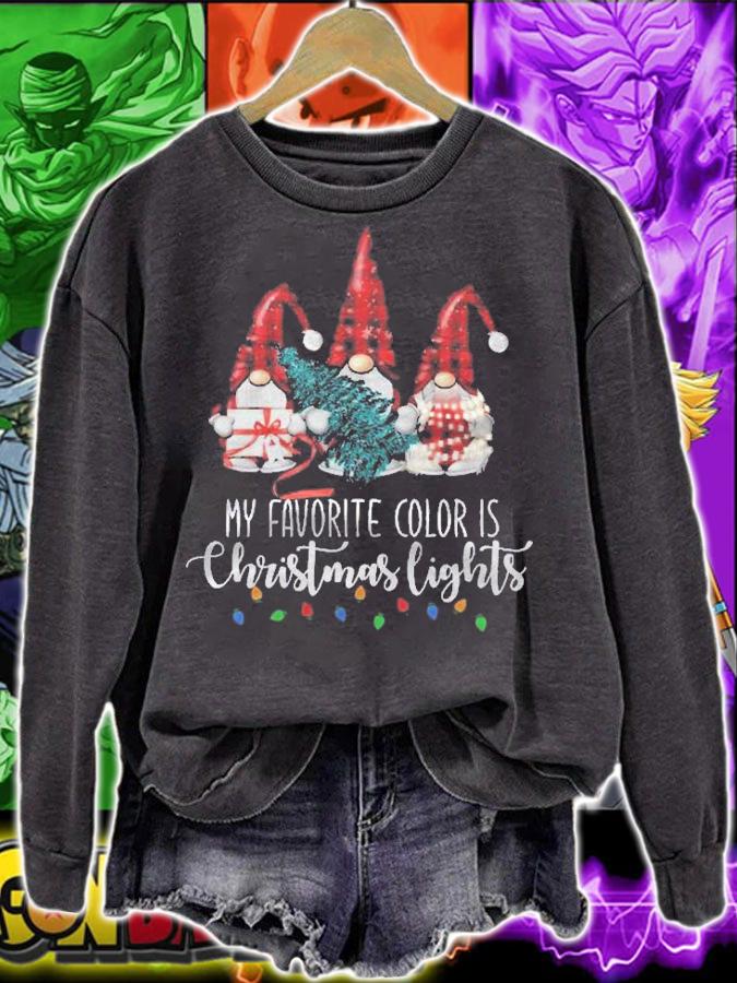 My Favorite Color Is Christmas Lights Gnome Merry Christmas Pullover Shirt sweatshirt