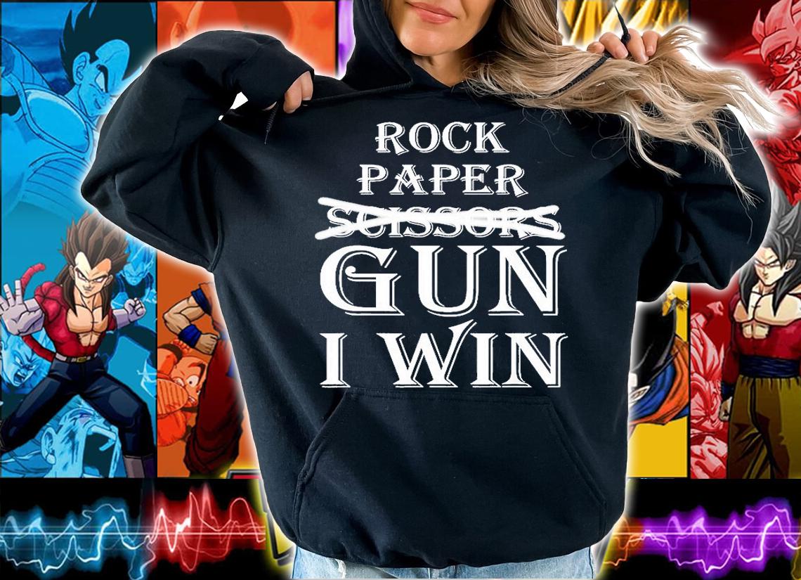 Rock Paper Scissors Gun I Win T-Shirt hoodie