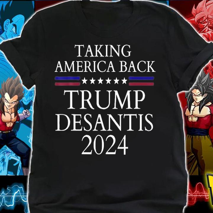 Taking America Back Trump Desantis 2024 T-Shirt