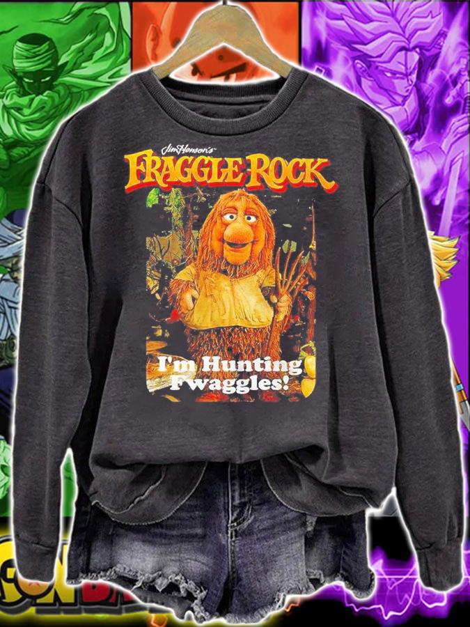 Fraggle Rock I'm Hunting Fwaggles T-Shirt sweatshirt