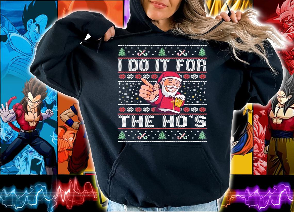 I Do It For The Ho's Rude Offensive Christmas Sweater T-Shirt hoodie