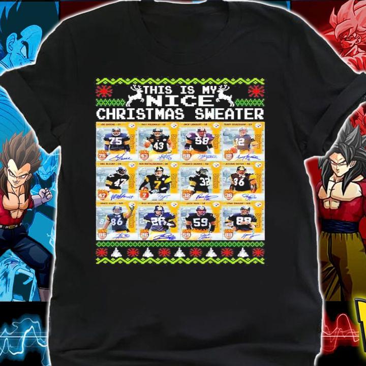 This is my Nice Christmas Sweater football Pittsburgh Steelers shirt shirt