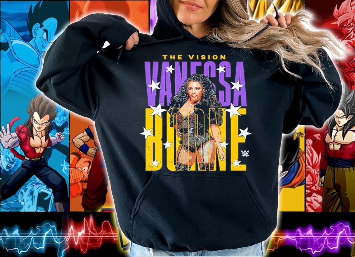 Vanessa Borne The Vision Women Superstars WWE Shirt hoodie