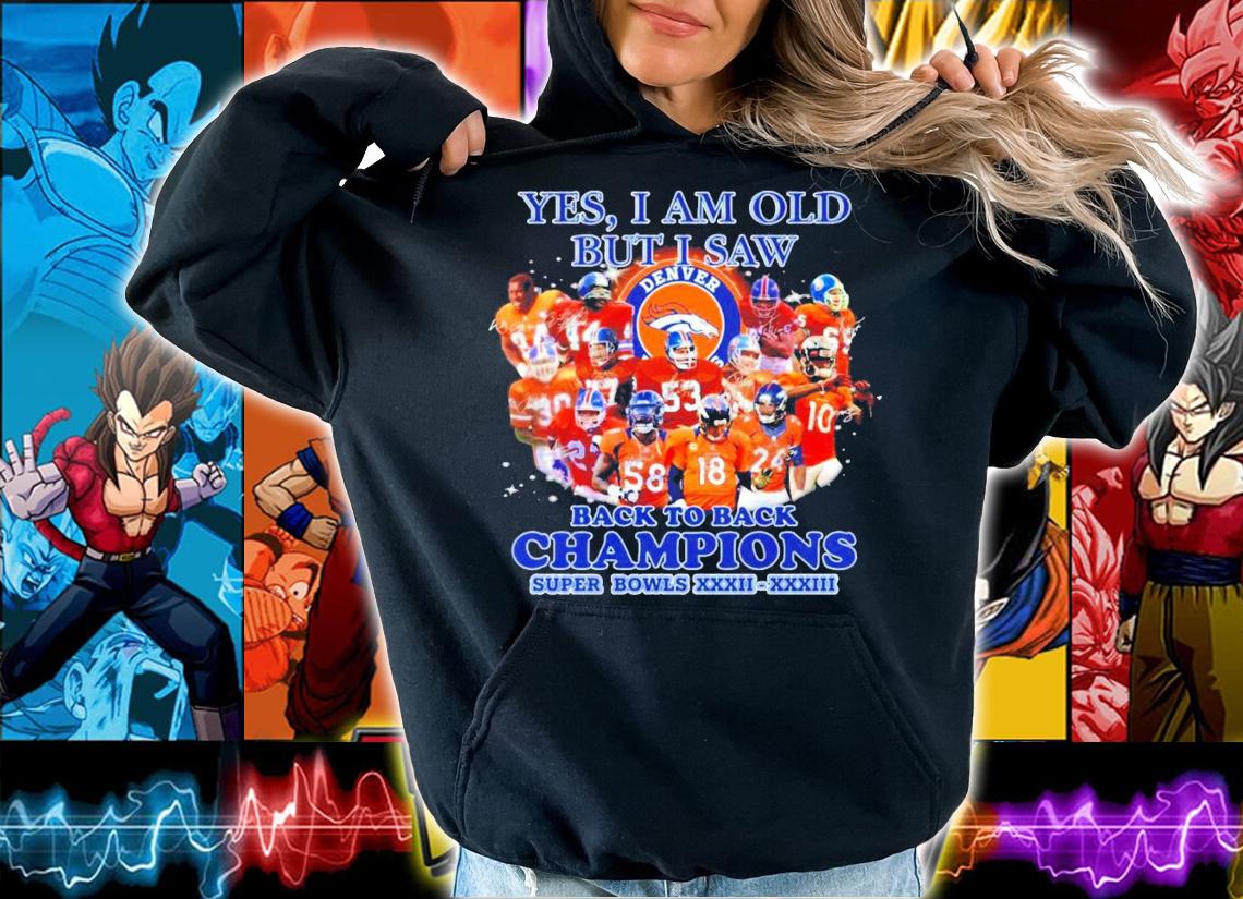 Denver Broncos yes I am old but I saw back to back shirt